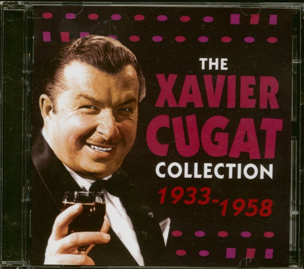 Xavier Cugat Collection 1933 - 1958 (2-CD)