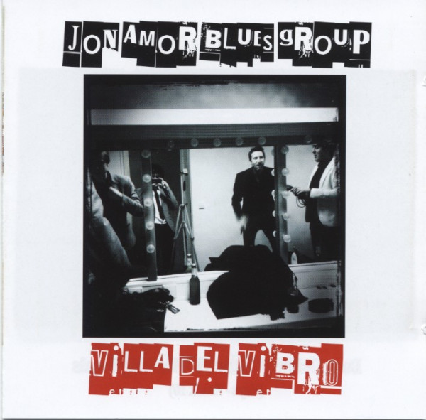 Amor Blues Group, Jon Villa Del Vibro
