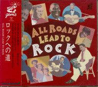 Aperçu: All Roads Lead To Rock (CD, Japan) Aperçu: All Roads Lead To Rock (CD, Japan)