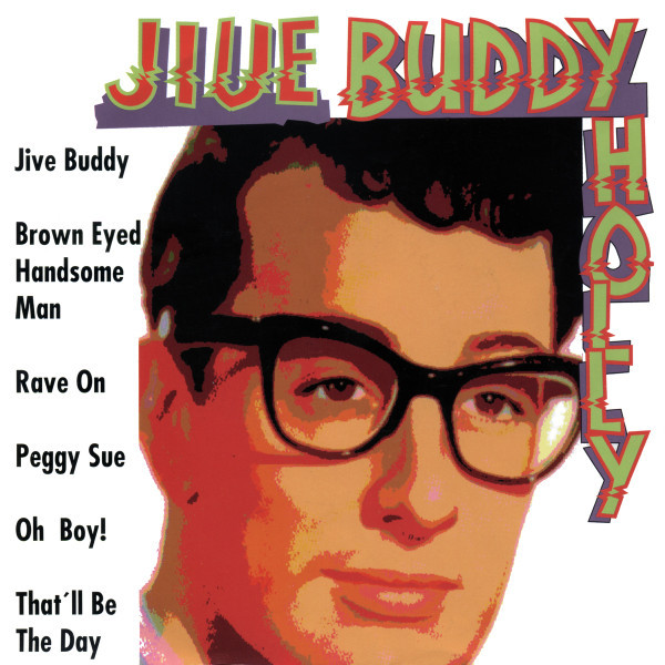 Jive Buddy Holly (7inch, 45rpm) Jive Buddy Holly (7inch, 45rpm)