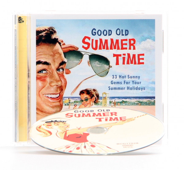Good Old Summertime - 33 Hot Sunny Gems For Your Summer Holidays (CD)