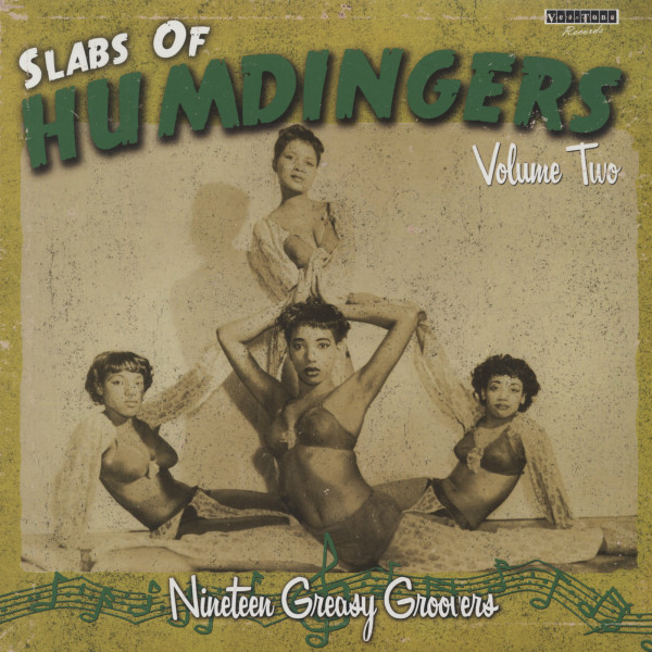 Slabs Of Humdingers, Vol.2 - Nineteen Greasy Groovers (LP, 180g Vinyl) Slabs Of Humdingers, Vol.2 - Nineteen Greasy Groovers (LP, 180g Vinyl)
