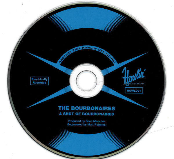 A Shot Of Bourbonaires (CD)