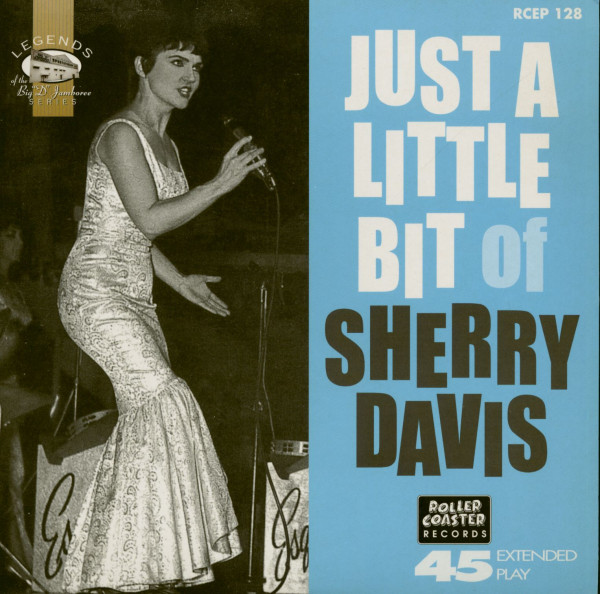 Just A Little Bit of Sherry Davis (7inch EP, 45rpm, PS, SC) Just A Little Bit of Sherry Davis (7inch EP, 45rpm, PS, SC)