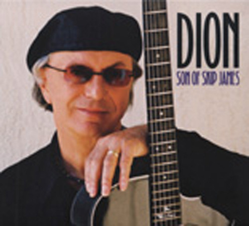 Dion Son Of Skip James...plus