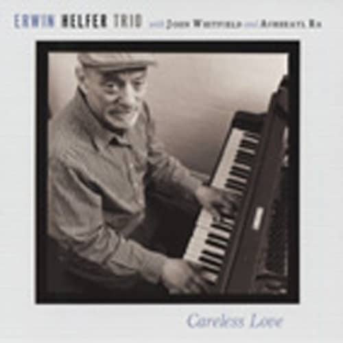 Helfer Trio, Erwin Careless Love Helfer Trio, Erwin Careless Love