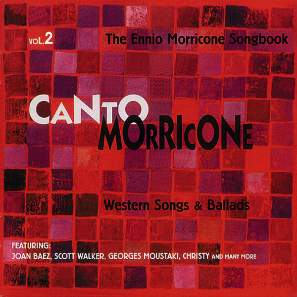 Vol. 2, Western Songs & Ballads - The Ennio Morricone Songbook