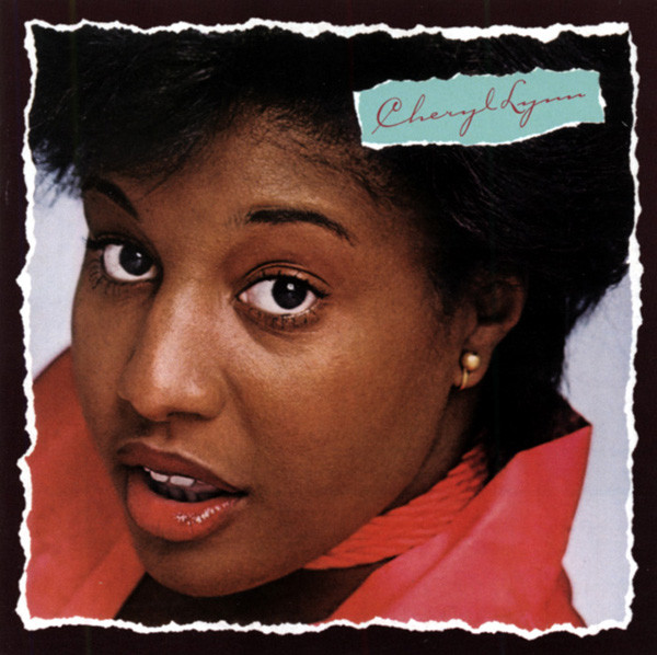 Lynn, Cheryl Cheryl Lynn...plus