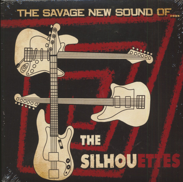 The Savage New Sound Of The Silhouettes (7inch, 45rpm, EP, PS)