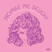 Aperçu: Promise Me Delight (CD) Aperçu: Promise Me Delight (CD)