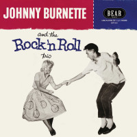 Aperçu: Johnny Burnette And The Rock 'n' Roll Trio (LP, 10inch, Ltd.) Aperçu: Johnny Burnette And The Rock 'n' Roll Trio (LP, 10inch, Ltd.)