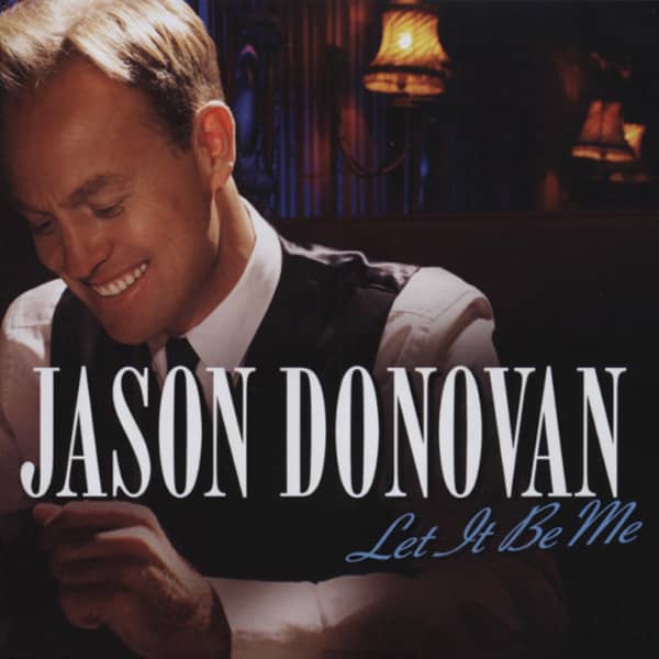 Donovan, Jason Let It Be Me