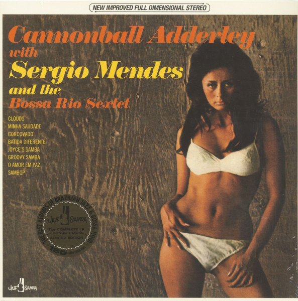 Cannonball Adderley & Sergio Mendes And The Bossa Rio Sextet (LP, 180g Vinyl, Ltd.) Cannonball Adderley & Sergio Mendes And The Bossa Rio Sextet (LP, 180g Vinyl, Ltd.)