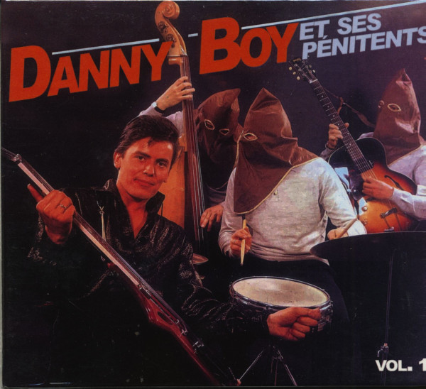 Danny Boy Et Ses Pénitents - Vol.1 (CD) Danny Boy Et Ses Pénitents - Vol.1 (CD)