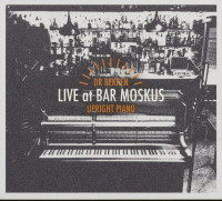 Aperçu: Live At Bar Moskus - Upright Piano (CD) Aperçu: Live At Bar Moskus - Upright Piano (CD)