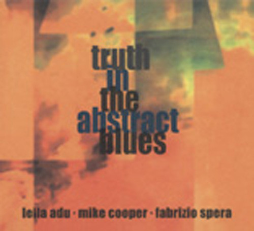 Truth In The Abstract Blues