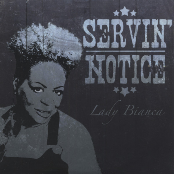 Servin' Notice Servin' Notice