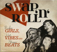 Aperçu: Swap'n'Roll - Rockin' Girls, Hot Vibes And Stompin' Beats (CD) Aperçu: Swap'n'Roll - Rockin' Girls, Hot Vibes And Stompin' Beats (CD)