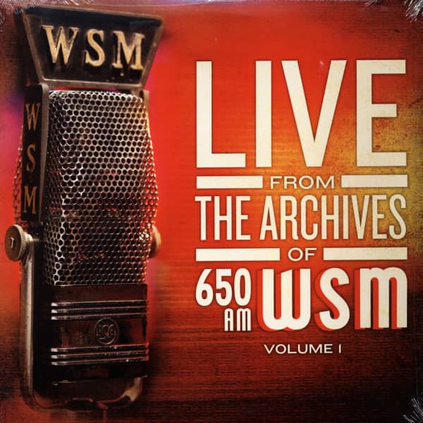 Live From The Archives of 650 AM WSM Vol.1
