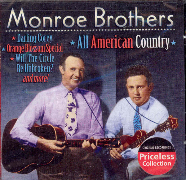 Monroe Bros All American Country Monroe Bros All American Country