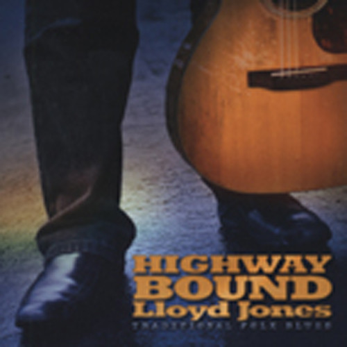 Jones, Lloyd Highway Bound
