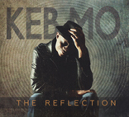 Keb' Mo' Reflection Keb' Mo' Reflection