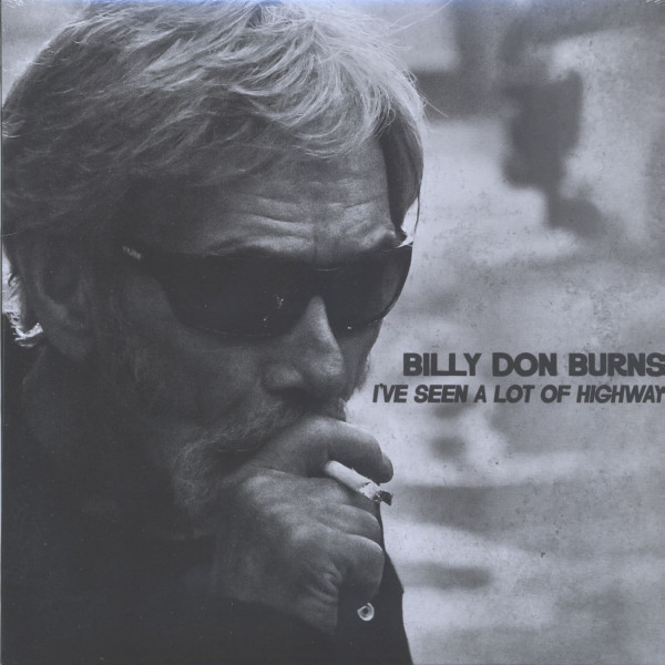 I've Seen A Lot Of Highway (LP) I've Seen A Lot Of Highway (LP)