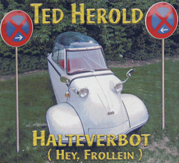 Halteverbot (Hey,Frollein) - CD Single Halteverbot (Hey,Frollein) - CD Single