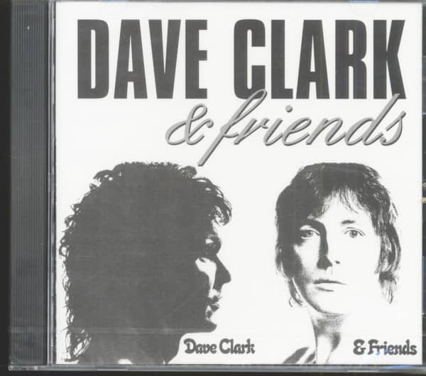 Dave Clark & Friends (CD) Dave Clark & Friends (CD)