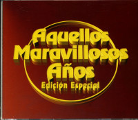 Aperçu: Aquellos Maravillosos Años - Edición Especial (4-CD) Aperçu: Aquellos Maravillosos Años - Edición Especial (4-CD)
