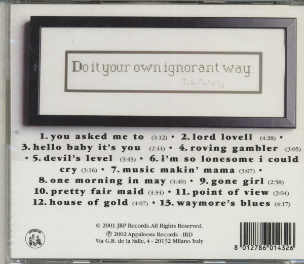 My Own Ignorant Way (CD)