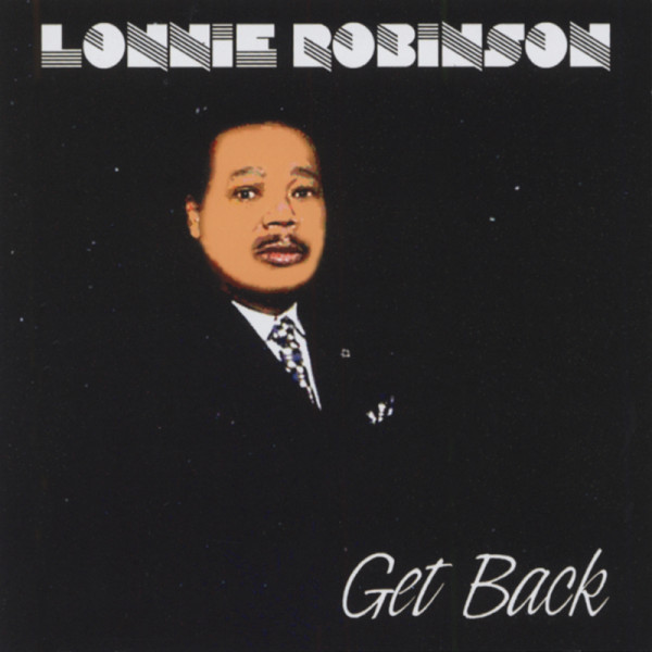Robinson, Lonnie Get Back