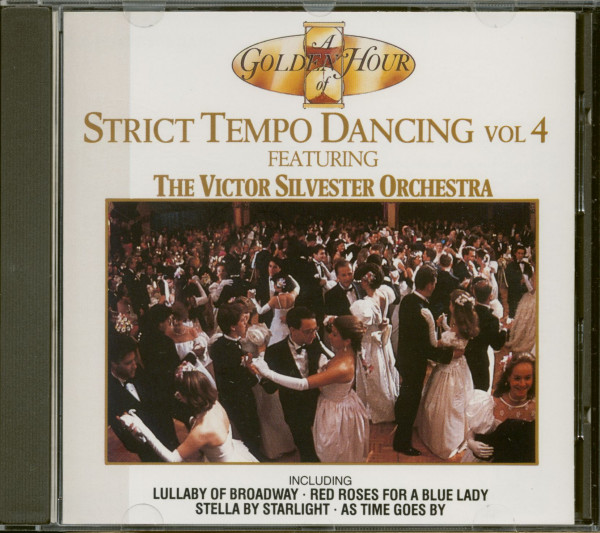 A Golden Hour Of Strict Tempo Dancing - Vol 4 (CD) A Golden Hour Of Strict Tempo Dancing - Vol 4 (CD)