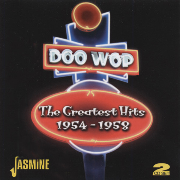 Va Doo Wop - The Greatest Hits 1954-58 (2-CD) Va Doo Wop - The Greatest Hits 1954-58 (2-CD)