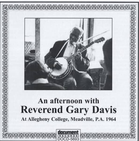 An Afternoon With Rev. Gary Davis An Afternoon With Rev. Gary Davis