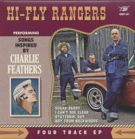 Aperçu: Hi-Fly Rangers Performing Songs Inspired By Charlie Feathers (7inch, 45rpm, EP) Aperçu: Hi-Fly Rangers Performing Songs Inspired By Charlie Feathers (7inch, 45rpm, EP)