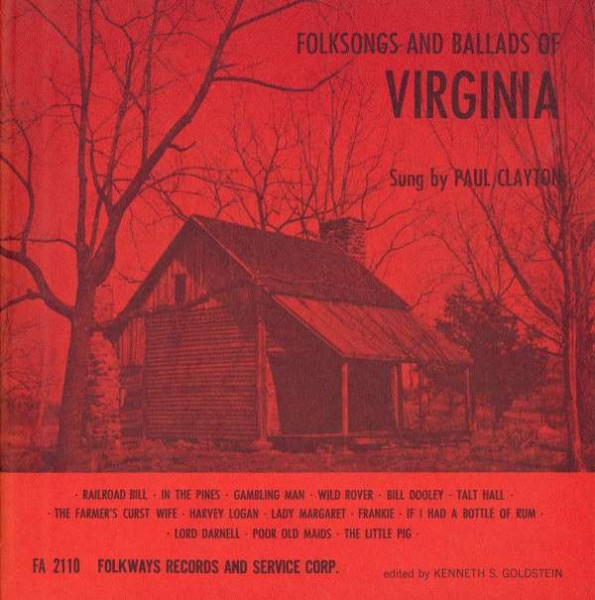 Folksongs And Ballads Of Virginia Folksongs And Ballads Of Virginia