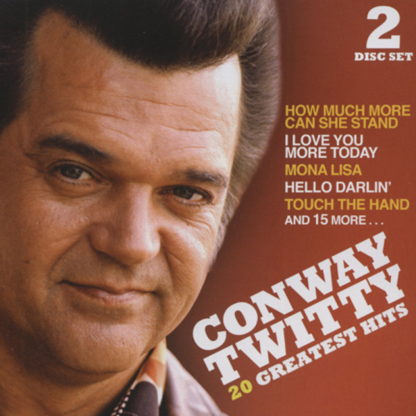 Twitty, Conway 20 Greatest Hits 2-CD Twitty, Conway 20 Greatest Hits 2-CD