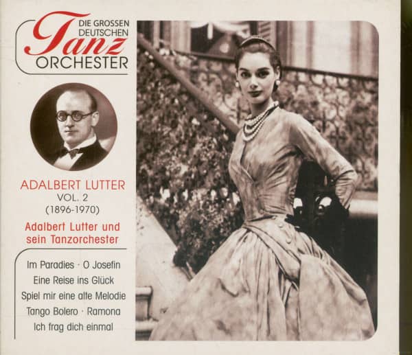 Lutter, Adalbert Und sein Tanzorchester Vol.2 Lutter, Adalbert Und sein Tanzorchester Vol.2