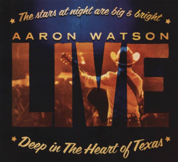 Watson, Aaron Deep In The Heart Of Texas (CD&DVD Set) Watson, Aaron Deep In The Heart Of Texas (CD&DVD Set)