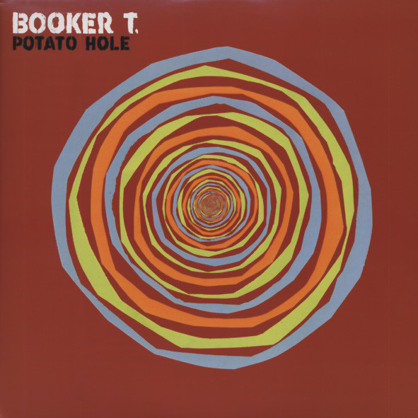 Booker T Potato Hole Booker T Potato Hole