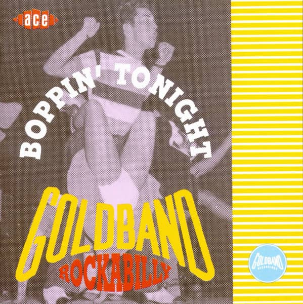 Boppin' Tonight - Goldband Rockabilly (CD) Boppin' Tonight - Goldband Rockabilly (CD)