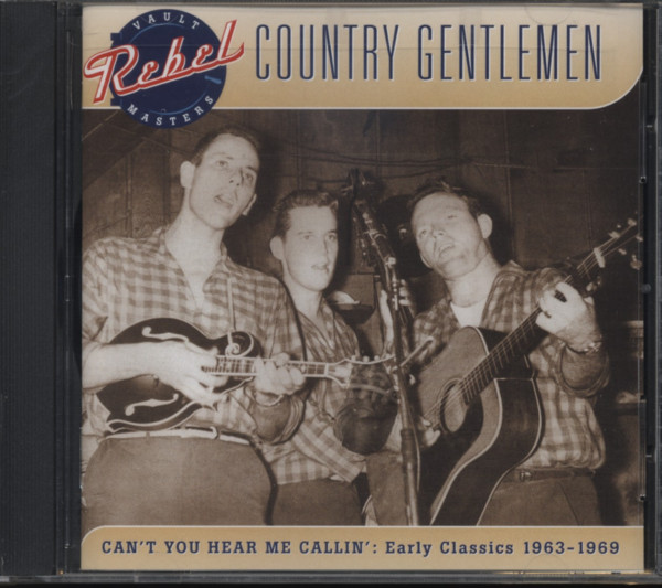 Country Gentlemen Early Classics 1963-69