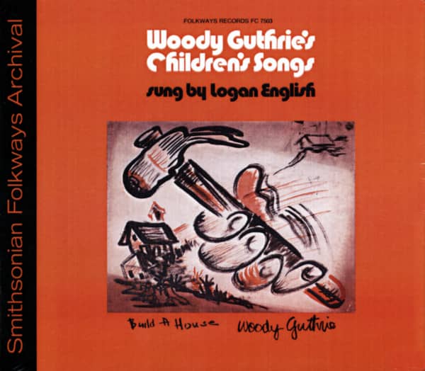 Woody Guthrie's Children's Songs Woody Guthrie's Children's Songs