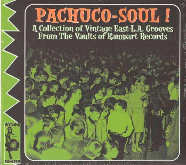 Va Pachuco-Soul! - From The Rampart Vaults