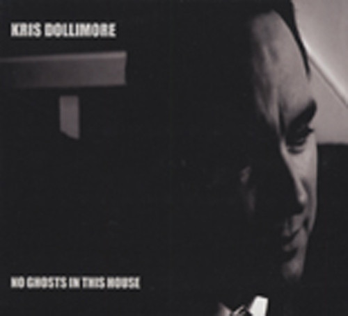 Dollimore, Kris No Ghost In This House Dollimore, Kris No Ghost In This House