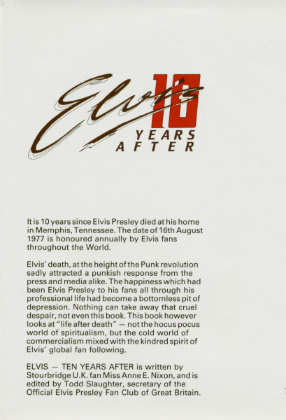 Elvis Ten Years After by Anne E Nixon (Hardback)