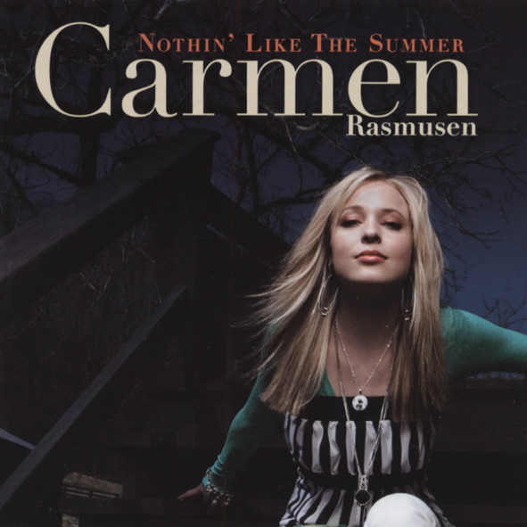 Rasmussen, Carmen Nothin' Like The Summer