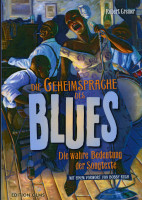 Aperçu: Die Geheimsprache des Blues Aperçu: Die Geheimsprache des Blues