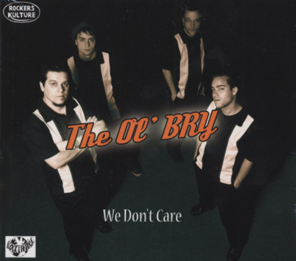 Ol' Bry We Don't Care (2012) Ol' Bry We Don't Care (2012)